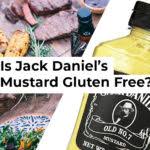 Check spelling or type a new query. Is Jack Daniel S Whiskey Gluten Free Glutenbee