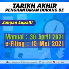 Efiling boleh diisi bermula 1 mac setiap tahun. Facebook