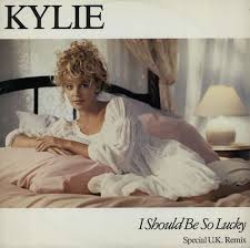 Kylie Minogue I Should Be So Lucky Kylie Minogue Kylie Kylie Minoque