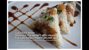 Dimulai dari batok kelapanya bisa dimanfaatkan untuk dibuat arang, aksessoris, kemudian pada serabut kelapanya, bisa. Kue Lupis Ketan Glutinous Rice With Coconut Kleeftrijst Met Cocos Vk66 Youtube