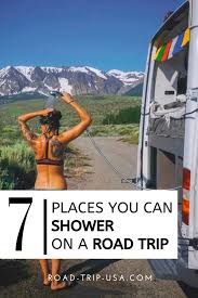 7 Places You Can Shower On A Road Trip Vanlife Road Trip Fun Road Trip Usa Road Trip