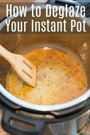 What To Do When Your Instant Pot Says Burn Best Instant Pot Recipe Easy Instant Pot Recipes Pot Recipes