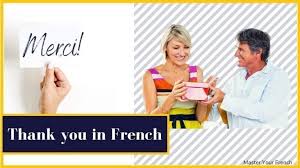 Merci d'avance pour votre r?ponse en anglais. Les Meilleures Formules Pour Dire Merci En Francais Master Your French