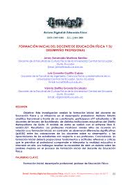 Los contenidos conceptuales se han venido trabajando desde las actividades desarrolladas en el patio y, en alguna ocasión, también en el aula utilizando fichas que el propio maestro confecciona. Pdf Formacion Inicial Del Docente De Educacion Fisica Y Su Desempeno Profesional