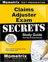 Check spelling or type a new query. Claims Adjuster Exam Secrets Study Guide Claims Adjuster Test Review For The Claims Adjuster Exam Claims Adjuster Exam Secrets Test Prep Team 9781609713607 Amazon Com Books