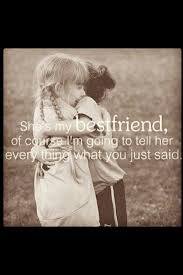 Drive safe quotes for friends. Why My First Best Friend Is Still My Best Friend Love My Best Friend Best Friend Quotes Best Friends