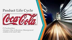 Syrup and finished product sales make up bulk of revenue. Product Life Cycle Coca Cola