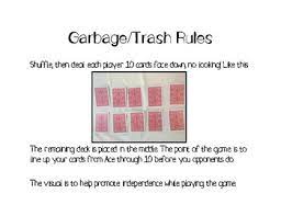Spread the whole deck all over the table, with every card face down, making sure that none of them overlap. Garbage Trash Card Game Visual By Hello Mrs Nelson Tpt