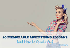 Don't forget to confirm subscription in your email. 40 Memorable Advertising Slogans And How To Create One Cleverism