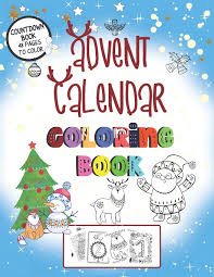 Christmas activity sheet are a fun activity for kids to get teach thinking skills and get young kids excited about the christmas holiday. Advent Calendar Coloring Book Countdown Book With 48 Pages To Color A Christmas Book For Kids Rivas Elise 9781711767062 Amazon Com Books