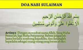 Nabi sulaiman merupakan putra dari nabi daud a.s. Doa Nabi Sulaiman Mengusir Jin Dalam Tubuh