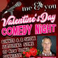 Valentine's Day Comedy Night event image