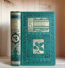 Antique Book Keats Poems 1885 Decorative Victorian Binding Vintage Poetry Collection Beautiful Old Book By Crookedh Antique Books Keats Poems Poetry Collection