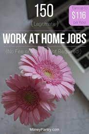 150 Legit Real Work At Home Jobs With No Startup Fee For 2021 Moneypantry