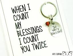 When I Count My Blessings I Count You Twice Meaning Friends Keychain Special Friend Keychain Friendship Keyring Count Your Blessings Card And Keyc Special Friend Cards For Friends Keyrings