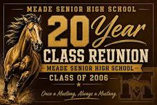Meade Senior High School c/o 2006 20 Year Reunion