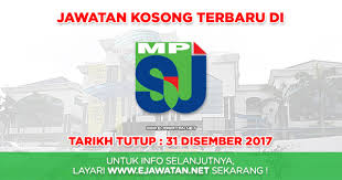 Sila muat turun manual tatacara permohonan jawatan kosong. Majlis Perbandaran Subang Jaya Mpsj 31 Disember 2017 Jawatan Kosong 2020