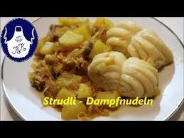 Strudli Dampfnudel Dampfstrudel Selber Machen Dampfnudeln Dampfnudeln Rezept Strudelteig Rezept