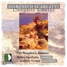 / 5 de marzo de 1685 greg. Domenico Scarlatti Complete Sonatas Vol 10 The Mandolin Sonatas Stradivarius Str33710 Cd Or Download Presto Classical