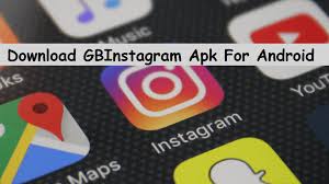 Una vez se haya descargado el archivo desde la web oficial de gb mod, es necesario que vayas a tu . Gb Instagram V5 3 Apk Download For Android Ios Official