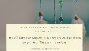 Have You Been A Unique Friend To Someone In 2020 Unique Friends