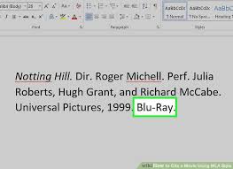 I want to mention the movie title. 3 Ways To Cite A Movie Using Mla Style Wikihow Movie Quotes Picture Quotes Best Quotes