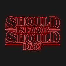 The Clash Should I Stay Or Should I Go Lyrics Should I Stay Or Should I Go T Shirt Stranger Things The Clash With Images Stranger Things Aesthetic Stranger Things Stranger