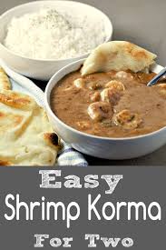 This Easy Shrimp Korma Is An Extremely Mildly Spiced Fragrant Indian Curry Dish With A Thick Sauce Featuring Coconut Mil With Images Curry Dishes Korma Recipe Food Recipes