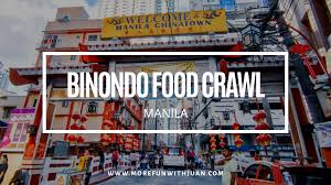 Oldest chinatown in the world. Binondo Foodtrip A Trip To The Oldest Chinatown In The World It S More Fun With Juan
