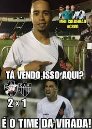 980 x 1080 jpeg 87 кб. Confira Os Memes De Vasco 2 X 1 Atletico Mg Supervasco