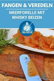 Single Malt Meerforelle In 2020 Fisch Zubereiten Forellenfilet Lebensmittel Essen