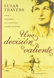 Book Una Decision Valiente (in Spanish) Susan Travers