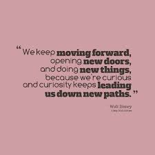 Quotes from Katrina Moody: We keep moving forward, opening new ... via Relatably.com