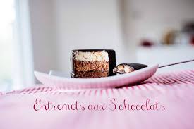 Entremets Aux Mousses 3 Chocolats Mousse 3 Chocolats Recettes Sucrees Chocolat