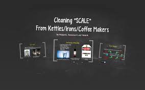 Coffee machine descaler solution formula chemistry define heterogeneous. Cleaning Scale By Rojigan Gengatharan On Prezi Next