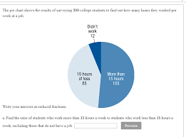 solved the pie chart shows the results of surveying 200 c