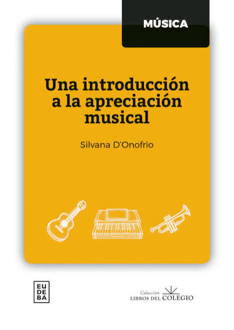 Presentan Introducción a la apreciación musical, una guía para aprender a escuchar la música – Diario de Cultura
