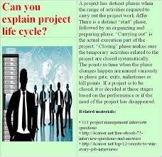 Can You Explain Project Life Cycle Interview Questions Ebooks Interview Questions Supervisor Interview Questions This Or That Questions