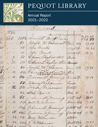 Pequot Library Annual Report 2021-2022 by Pequot Library