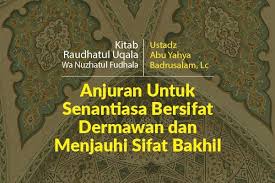 Namun tidak semua orang menjalani kehidupan asmara yang lancar layaknya sinetron. Anjuran Untuk Senantiasa Bersifat Dermawan Dan Menjauhi Sifat Bakhil Radio Rodja 756 Am