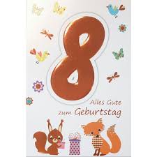 Für achtjährige kinder reicht es eine karte aus dem internet auszudrucken oder eine karte selbst zu basteln, denn hierüber freuen sich die kinder acht jahre alt sein, wie wunderbar. Zahlengeburtstagskarte 8 Geburtstag Online Kaufen Rofu De