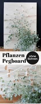 Diy Deko Pegboard Als Rankhilfe Fur Hangepflanzen Im Zimmer Selber Machen Diy Pegboard Selbermachen Pflanzen Hangepflanzen Pflanzen Rankhilfe