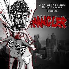The Mangler | Waiting For Lunch Radio Theatre | Zelda and the Unibrows