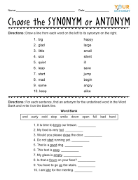 Students learn about the characteristics and needs of antonyms and synonyms. Math Worksheet Practice Worksheets For 1st Grade First Synonyms And Antonyms Choose Grade 2 Opposites Worksheets Worksheets New Math In Elementary School 3rd Grade Math Facts 8th Math Problems Mathematics Grade 7