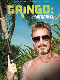 90 910 tykkäystä · 4 017 puhuu tästä. Gringo The Dangerous Life Of John Mcafee 2016 Rotten Tomatoes