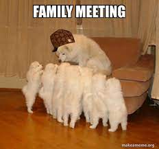 Easily add text to images or memes. Family Meeting Scumbag Storytelling Dog Make A Meme