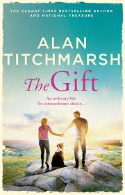 The Gift by Alan Titchmarsh | Goodreads