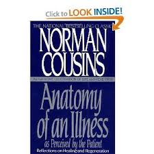 Anatomy Of An Illness As Perceived By The Patient By Norman Cousins Swan Quotes Good Books Anatomy
