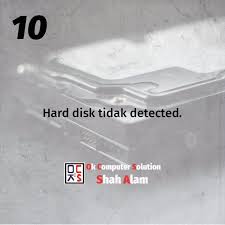 Your hard disk cannot be detected or recognized by your computer? 11 Tanda Tanda Hard Disk Rosak Okcs Shah Alam