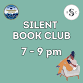 Silent Book Club — Fairmount Community Library event in Fort Worth, TX